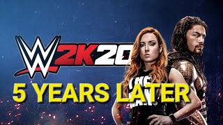 WWE 2K20 5 YEARS LATER [upl. by Hnahym]