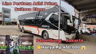 Woww ‼️Adhi Prima Keluarkan Suitess Class ‼️ Line Perdana Palembang  Jakarta [upl. by Nrev431]