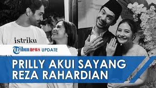 Akui Sayang Reza Rahardian Prilly Latuconsina Ya Sayang lah Pokoknya Nggak Mau Sampai Dia Sedih [upl. by Trude]