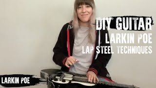 DIY SLIDE  Lap Steel Slide Techniques  with Megan Lovell of Larkin Poe [upl. by Anagnos]