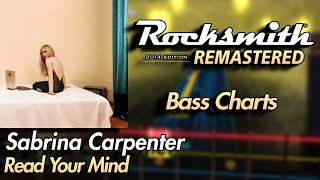 Sabrina Carpenter  Read Your Mind  Rocksmith® 2014 Edition  Bass Chart [upl. by Erle]