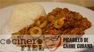 EL COCINERO FIEL 439 PICADILLO DE CARNE CUBANO [upl. by Pavior670]