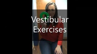 Vestibular Exercises [upl. by Seligmann290]