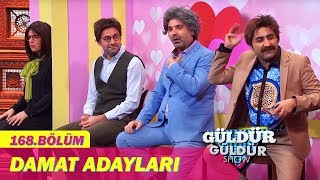 Güldür Güldür Show 168Bölüm  Damat Adayları [upl. by Alleram]