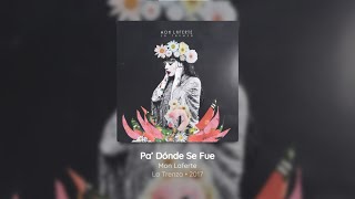 Mon Laferte  Amárrame  Pa´Dónde Se Fue En Vivo  Letra [upl. by Atteyram95]