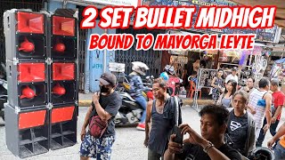 2 SET BULLET MIDHIGH 15quot LOADED BLACK WIDOW PRO15BW LIVE amp CT1000 CROWNBOUND TO MAYORGA LEYTE [upl. by Justin]