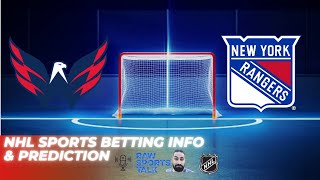 Washington Capitals VS New York Rangers Game 3 NHL Sports Betting Info for 42624 [upl. by Kcirdde]