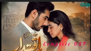 Iqtidar OST  Iqtidar drama OST  original full OST song  Green Tv Entertainment [upl. by Aserat152]