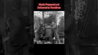 WW 1 Meals NOT Ready To Eat Cook then Deliver to the Troops history militaryhistory ww1 wwi [upl. by Marka]