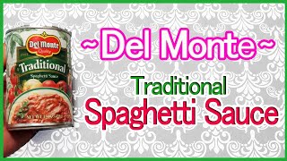 Del Monte Traditional Spaghetti Sauce  デ ルモンテ オリジナル・スパゲッティソース [upl. by Gardener]