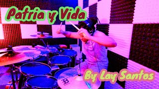 Patria y Vida  Yotuel  Gente De Zona  Descemer Bueno  Maykel Osorbo  El Funky Drum Cover [upl. by Girvin]