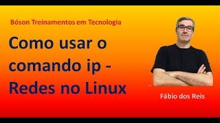 Configurando parâmetros de rede com comando ip no Linux [upl. by Akener659]