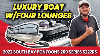 2022 South Bay Pontoons 200 Series S222RS  Luxury Boat with Four Lounges [upl. by Asirehc]