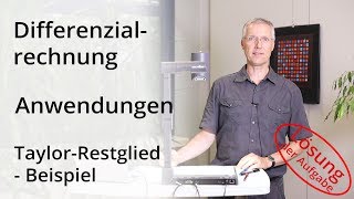 Differenzialrechnung  TaylorRestglied  Beispiel  Lösung der Aufgabe [upl. by Ettedanreb]