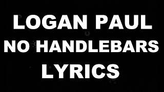 Logan Paul  No Handlebars Karaoke Version [upl. by Claudette]