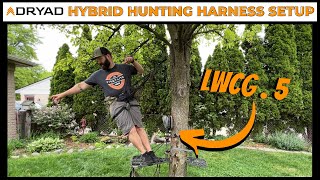 Dryad Killdeer  HYBRID HARNESS SETUP for Tree Stand amp Saddle Hunting [upl. by Nide717]