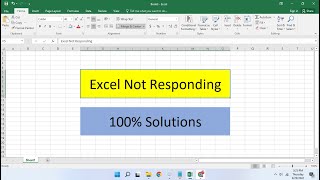 Excel Not Responding  Excel Hang Issue in Windows  100 Solutions [upl. by Ahseik]