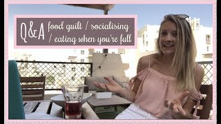 MY ANOREXIA RECOVERY  QampA  guilt  socialising  eating when youre full [upl. by Torie]