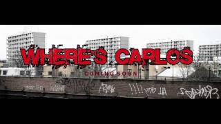 Ghetts  Wheres Carlos Official Movie Trailer HD [upl. by Refitsirhc]