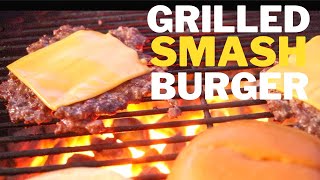 How To Make Smash Burgers On The Grill [upl. by Cammie811]