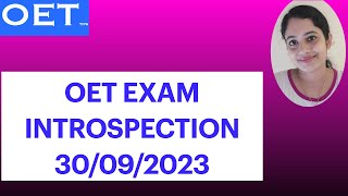 OET EXAM INTROSPECTION 30 SEPT 2023DREAMYOURLIFEOET [upl. by Aneev]