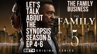 Carl Webers The Family Business Season 5 Episode 4 6 Synopsis Breakdown [upl. by Ailekat]