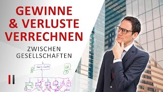 Können Tochtergesellschaften Gewinne und Verluste untereinander verrechnen [upl. by Isabelle785]