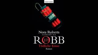 Tödliche Küsse Nora Roberts hörbuch [upl. by Id]