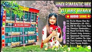 Hindi Romantic NonStop Remix Songs 2024  Dj RBS Hits Dj Remix RCF Bass Mixing [upl. by Bibah]