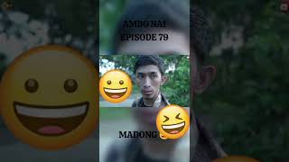 AMBO NAI EPISODE 79MADONG TimurKotaOfficial [upl. by Rowan]