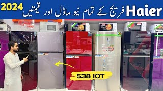 Haier Refrigerator model and price 2024  Haier refrigerator all model and price in Pakistan [upl. by Lehteb]