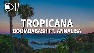 Boomdabash feat Annalisa  Tropicana TestoLyrics [upl. by Salocin]