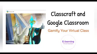 Classcraft and Google Classroom  Basic Tutorial [upl. by Ardnos]