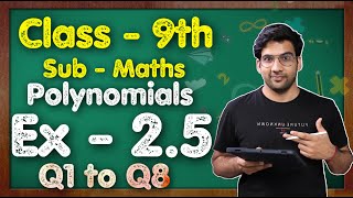 Class 9 Maths Ex 25 Q1 to Q8  Chapter 2 Polynomials  NCERT  MKR [upl. by Adel582]