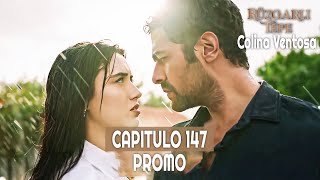 Ruzgarli Tepe  Colina Ventosa  Capitulo 147 en Español  Promo novelasturcas seriesturcas [upl. by Ettener474]