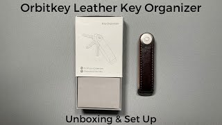 Orbitkey Leather Key Organizer Unboxing and Set Up [upl. by Emilio]