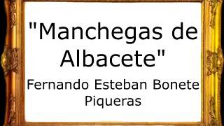 Manchegas de Albacete  Fernando Esteban Bonete Piqueras Pasodoble [upl. by Malachy314]