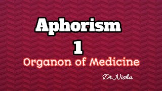 Aphorism 1 Organon Homoeopathy Hindi [upl. by Netsuj277]