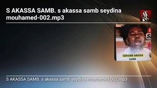 akassa samb seydina mouhamed [upl. by Wartow]