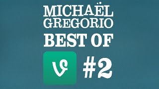 Michaël Gregorio  Best Of Vine 2 [upl. by Falito219]