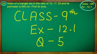 Class  9th Ex  121 Qno  5  Herons Formula Solution CBSE NCERT [upl. by Yesnikcm718]