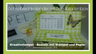 Schreibtischkalender mit Schubladenbox Tischkalender mit Stampin UP [upl. by Andrew]