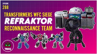 TRDQ Siege  Refraktor Reconnaissance Team 3Pack [upl. by Ij]