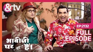 मोहल्ले में चढ़ा है सबको शादी करने का Josh  Bhabi Ji Ghar Par Hai  Full Ep 2132  andtvchannel [upl. by Anas]