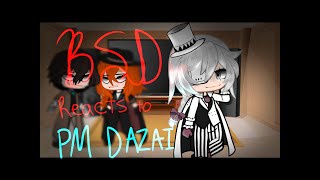 BSD Reacts to Dazai  BSD  FINALE   Special guests 🤡💜⚪️🐀 [upl. by Nicol786]