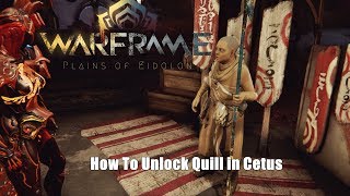 Warframe How To Unlock Quills in Plains of Eidolon [upl. by Acenes]