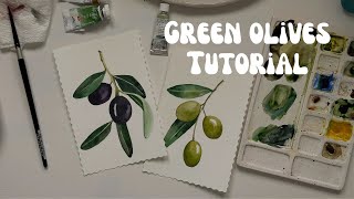 Painting Green Olives  Watercolor Tutorial [upl. by Zebadiah]