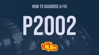 How to Diagnose and Fix P2002 Engine Code  OBD II Trouble Code Explain [upl. by Annayek169]