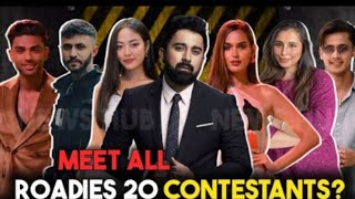 MEET ALL ROADIES 20 CONTESTANTS  Rushali select in Neha gang 😱 [upl. by Alphonsine]