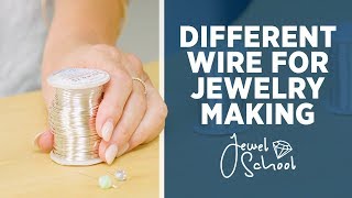 All About Different Wire for Jewelry Making  Jewelry 101 [upl. by Nilyam]